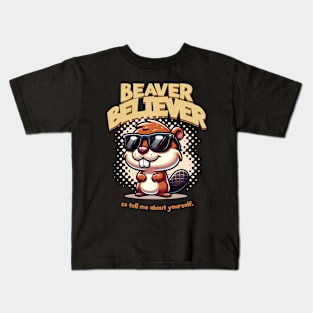 Beaver Believer Cool Cartoon Beaver Lover Kids T-Shirt